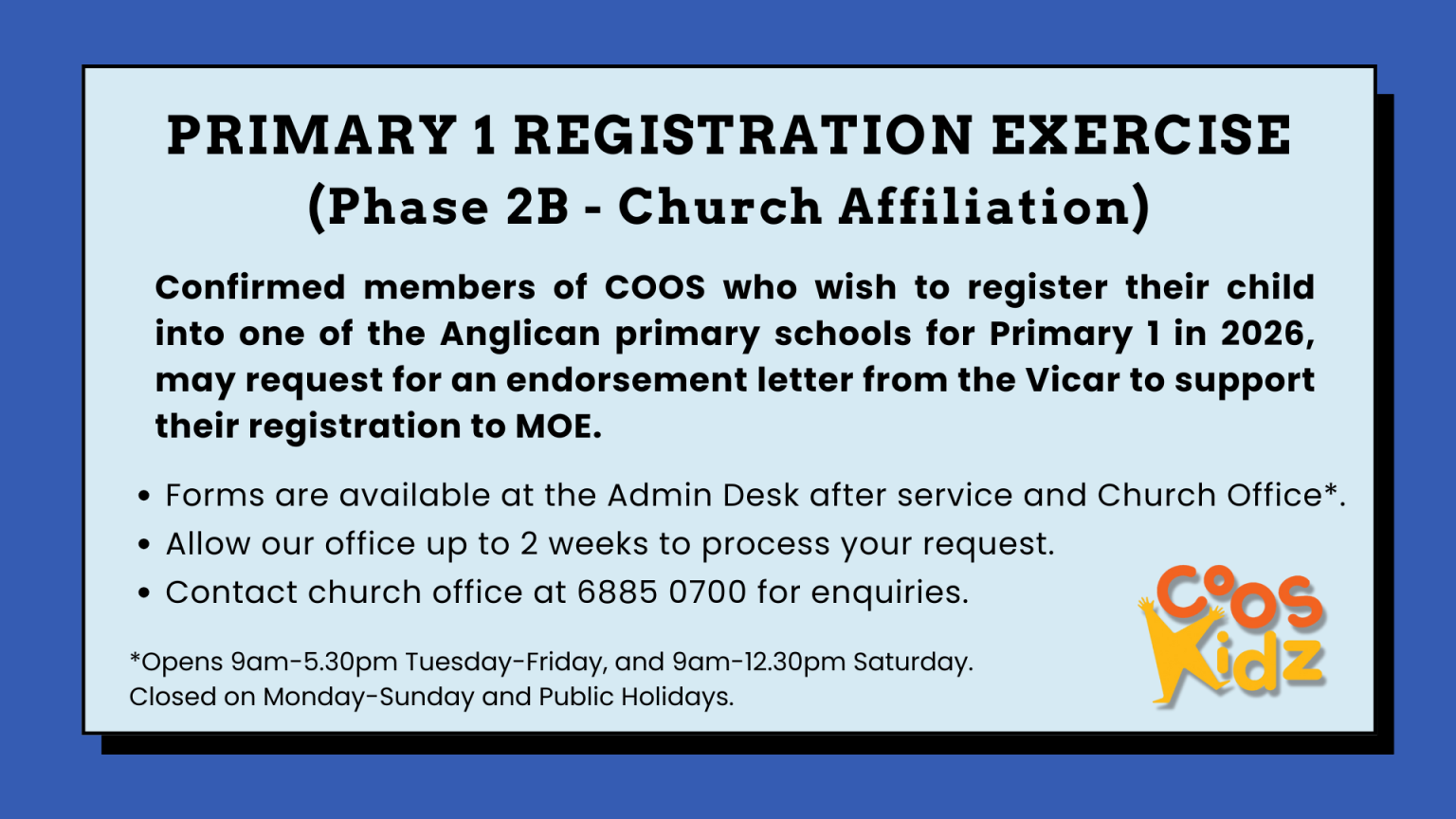 Primary 1 registration exercise 2026 church of our saviour singapore