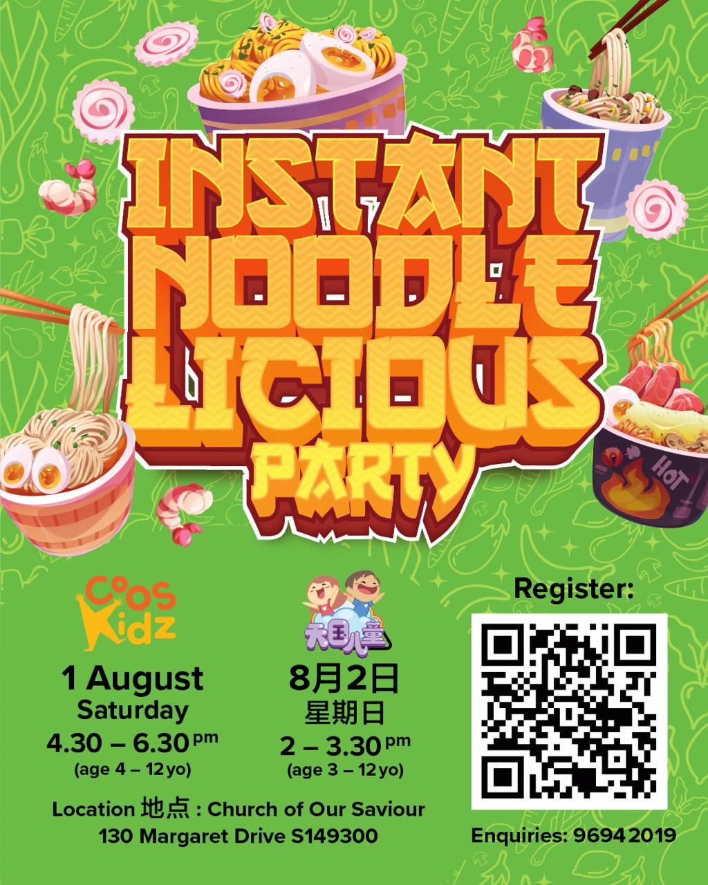 COOSkidz, KingdomKidz Noodlelicious Party. MSG: Maximum Smiles & Giggles