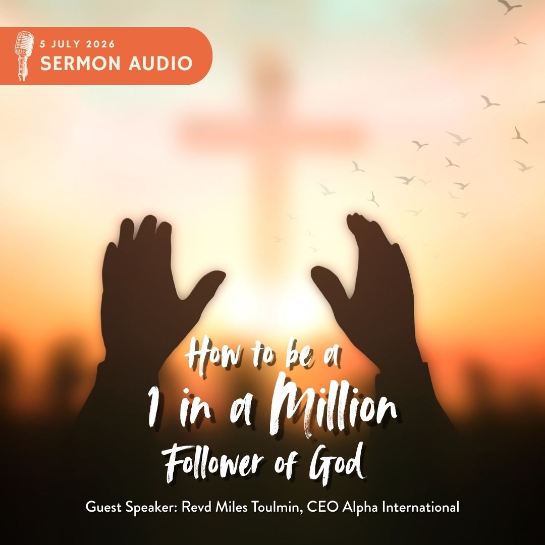 Sermon Audio - COOS 5 July 2026: How to Be A One-in-A-Million Follower of God